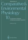 Advances in Comparative and Environmental Physiology : Comparative Aspects of Mechanoreceptor Systems - eBook