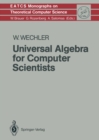Universal Algebra for Computer Scientists - eBook