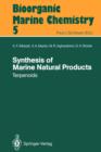 Synthesis of Marine Natural Products 1 : Terpenoids - Book