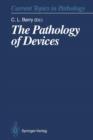 The Pathology of Devices - Book