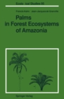 Palms in Forest Ecosystems of Amazonia - eBook