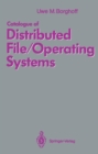 Catalogue of Distributed File/Operating Systems - eBook