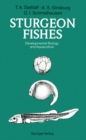 Sturgeon Fishes : Developmental Biology and Aquaculture - eBook