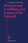 Precancerous Conditions and Lesions of the Stomach - eBook