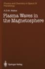 Plasma Waves in the Magnetosphere - Book