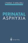 Perinatal Asphyxia - Book