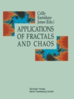 Applications of Fractals and Chaos : The Shape of Things - eBook