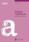 Digital Typefaces : Description and Formats - Book