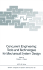 Concurrent Engineering: Tools and Technologies for Mechanical System Design - eBook