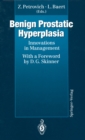 Benign Prostatic Hyperplasia : Innovations in Management - eBook