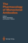 The Pharmacology of Monoclonal Antibodies - eBook