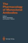 The Pharmacology of Monoclonal Antibodies - Book