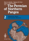 The Permian of Northern Pangea : Volume 2: Sedimentary Basins and Economic Resources - eBook