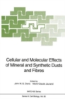 Cellular and Molecular Effects of Mineral and Synthetic Dusts and Fibres - Book