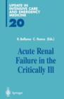 Acute Renal Failure in the Critically Ill - Book