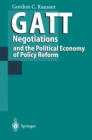 GATT Negotiations and the Political Economy of Policy Reform - eBook
