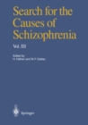 Search for the Causes of Schizophrenia : Volume III - eBook