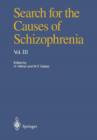 Search for the Causes of Schizophrenia : Volume III - Book