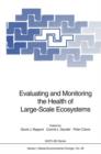 Evaluating and Monitoring the Health of Large-Scale Ecosystems - Book