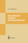 Stereodirected Synthesis with Organoboranes - Book