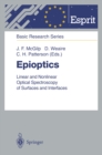 Epioptics : Linear and Nonlinear Optical Spectroscopy of Surfaces and Interfaces - eBook