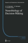Neurobiology of Decision-Making - Book