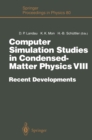 Computer Simulation Studies in Condensed-Matter Physics VIII : Recent Developments Proceedings of the Eighth Workshop Athens, GA, USA, February 20-24, 1995 - eBook