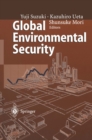 Global Environmental Security : From Protection to Prevention - eBook