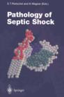 Pathology of Septic Shock - Book