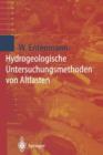 Hydrogeologische Untersuchungsmethoden von Altlasten - Book