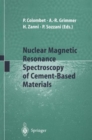 Nuclear Magnetic Resonance Spectroscopy of Cement-Based Materials - Book