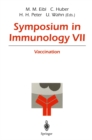 Symposium in Immunology VII : Vaccination - eBook