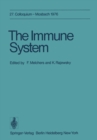 The Immune System : 27. Colloquium, 29. April bis 1. Mai 1976 - eBook