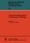 Chemical Relaxation in Molecular Biology - eBook