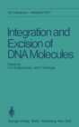 Integration and Excision of DNA Molecules : 28. Colloquium der Gesellschaft fur Biologische Chemie, am 21.-23. April 1977 in Mosbach/Baden - eBook