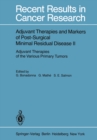 Adjuvant Therapies and Markers of Post-Surgical Minimal Residual Disease II : Adjuvant Therapies of the Various Primary Tumors - eBook