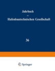 Jahrbuch der Hafenbautechnischen Gesellschaft : 1977/78 - Book