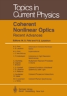 Coherent Nonlinear Optics : Recent Advances - eBook