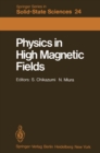 Physics in High Magnetic Fields : Proceedings of the Oji International Seminar Hakone, Japan, September 10-13, 1980 - eBook