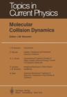 Molecular Collision Dynamics - Book