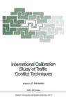 International Calibration Study of Traffic Conflict Techniques - eBook