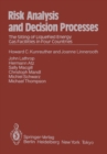 Risk Analysis and Decision Processes : The Siting of Liquefied Energy Gas Facilities in Four Countries - eBook