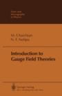Introduction to Gauge Field Theories - Book
