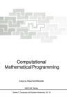 Computational Mathematical Programming - eBook
