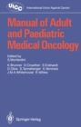 Manual of Adult and Paediatric Medical Oncology - eBook