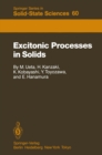 Excitonic Processes in Solids - eBook