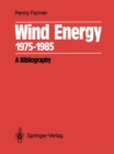 Wind Energy 1975-1985 : A Bibliography - eBook