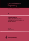 Finite Rotations in Structural Mechanics : Proceedings of the Euromech Colloquium 197, Jablonna, Poland, 1985 - eBook