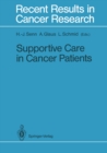 Supportive Care in Cancer Patients - eBook
