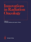 Innovations in Radiation Oncology - Book